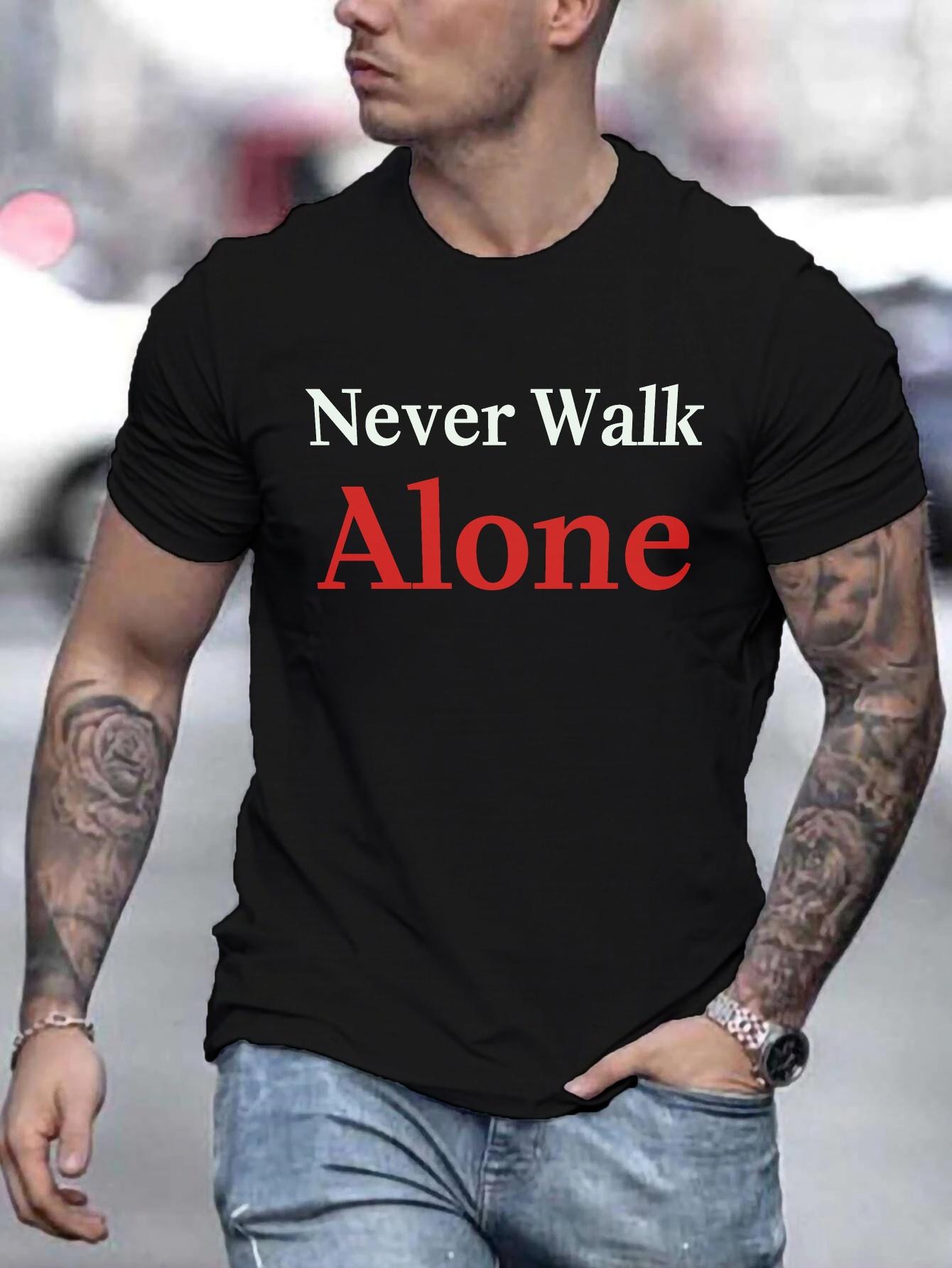 

T-Shirt with Never Walk Alone Print M