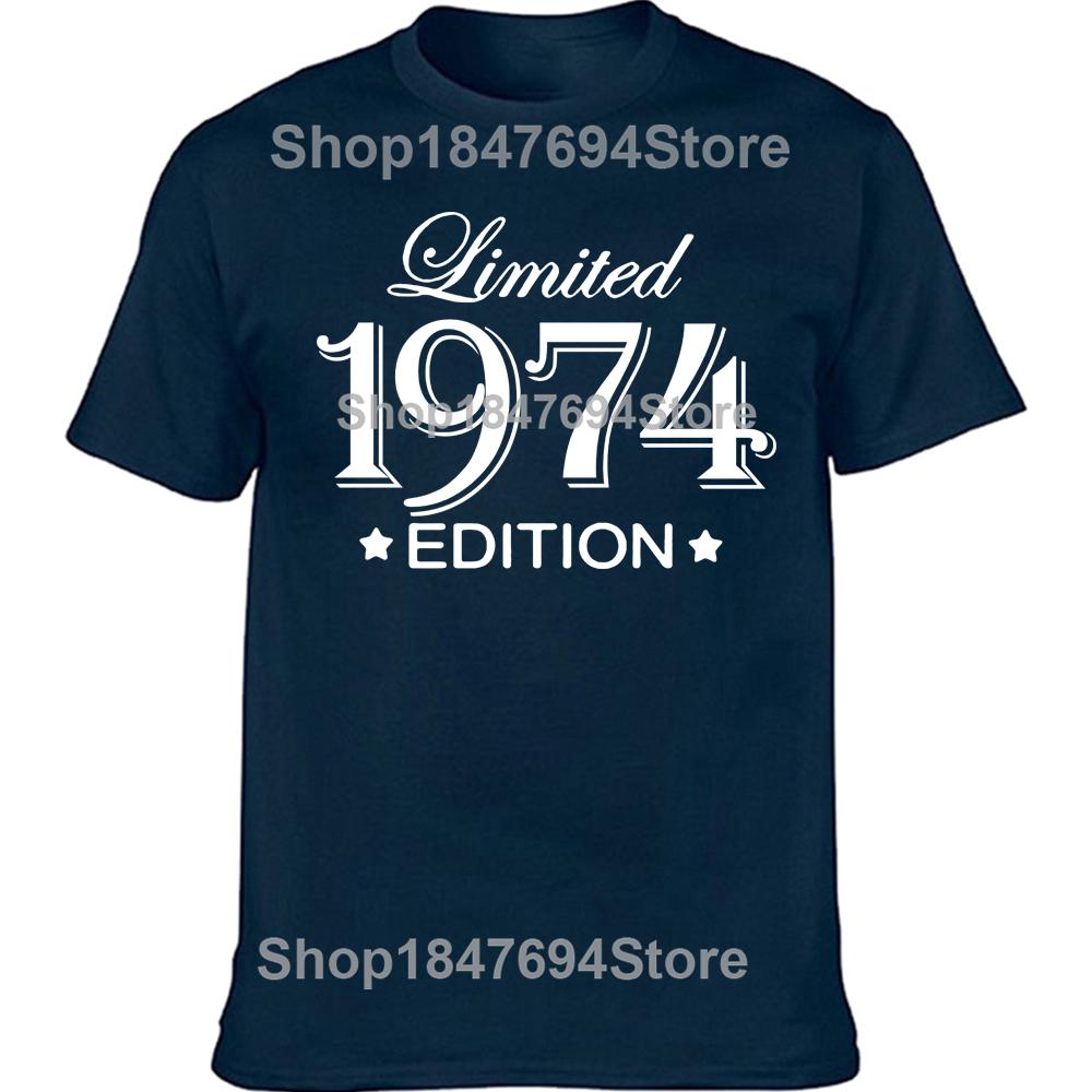 Funny 51 Year Old Gifts Vintage 1974 Limited Edition Birthday T Shirts Graphic Cotton Streetwear Short Sleeve T-shirt