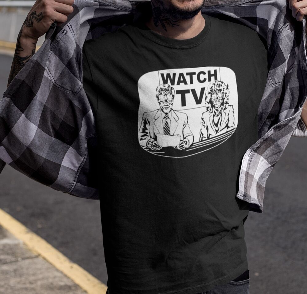 They Live  Watch TV John Carpenter Movie Lover Gif Cult Classic Unisex T-Shirt XXXL