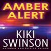 Amber Alert by Kiki Swinson Paperback Book 9781496746870