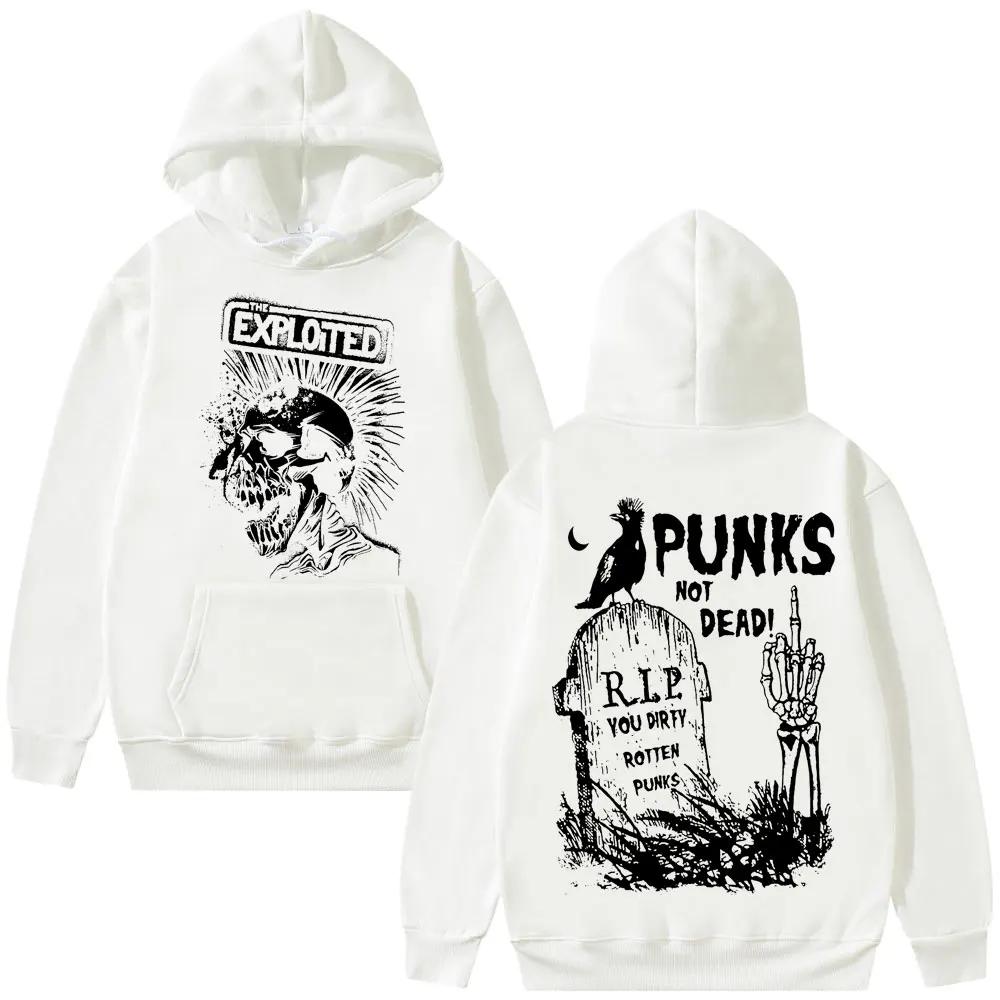 Rock Band The Exploited Graphic Hoodie Punks Not Dead Hoodies Autumn Winter Men Women Hip Hop Gothic Punk Oversized Sweatshirt