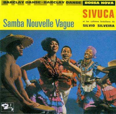 CD SIVUCA - Samba Nouvelle Vague 9833077 Universal, Barc 2005 Europe Latin Used
