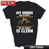 My Hands May Be Dirty But My Money Is Clean Unisex Shirt Gift Edgy Punk Tshirts Shirts For Anniversary Gift Tshirt Youth