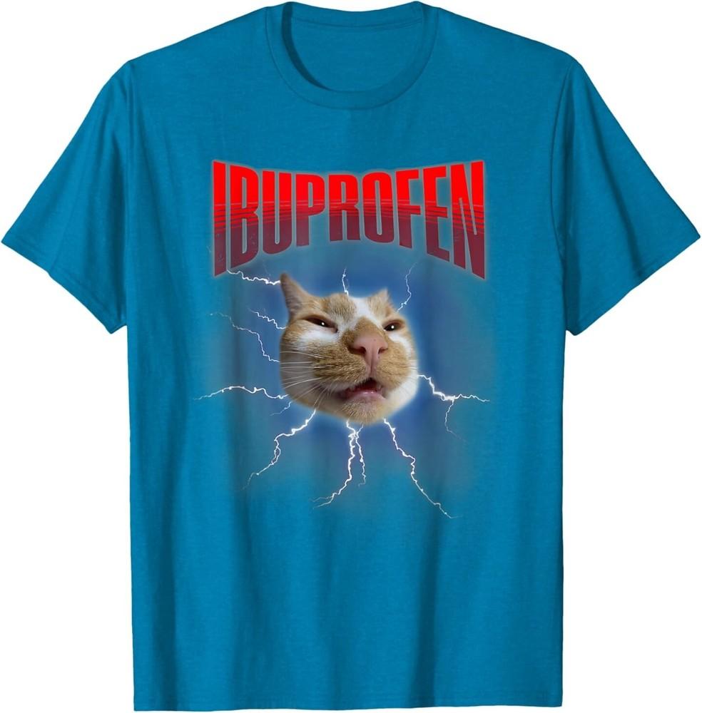 Silly Cat Funny Ibuprofen Cat Meme T-Shirt Unisex T-Shirt L