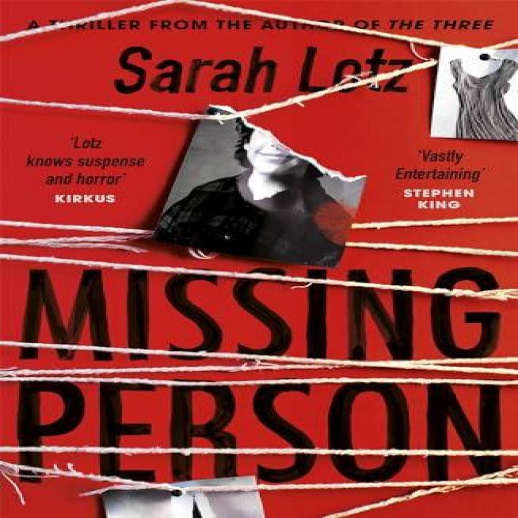 Missing Person by Sarah Lotz Hardback Book 9781473624627