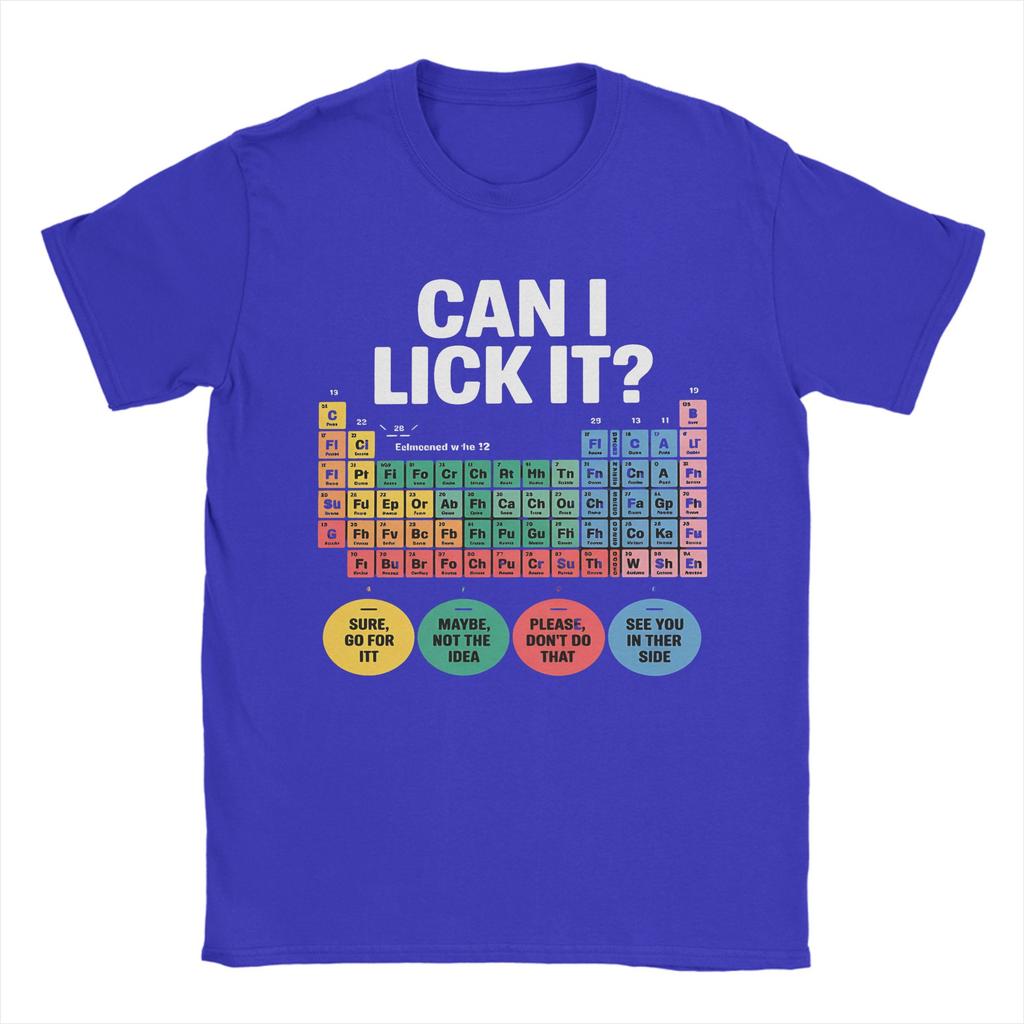 Periodic Table Can I Lick It 100 Days of School  T-Shirt Men Women  Casual Cotton Tee Shirt O Neck T Shirt Plus Size Clothes