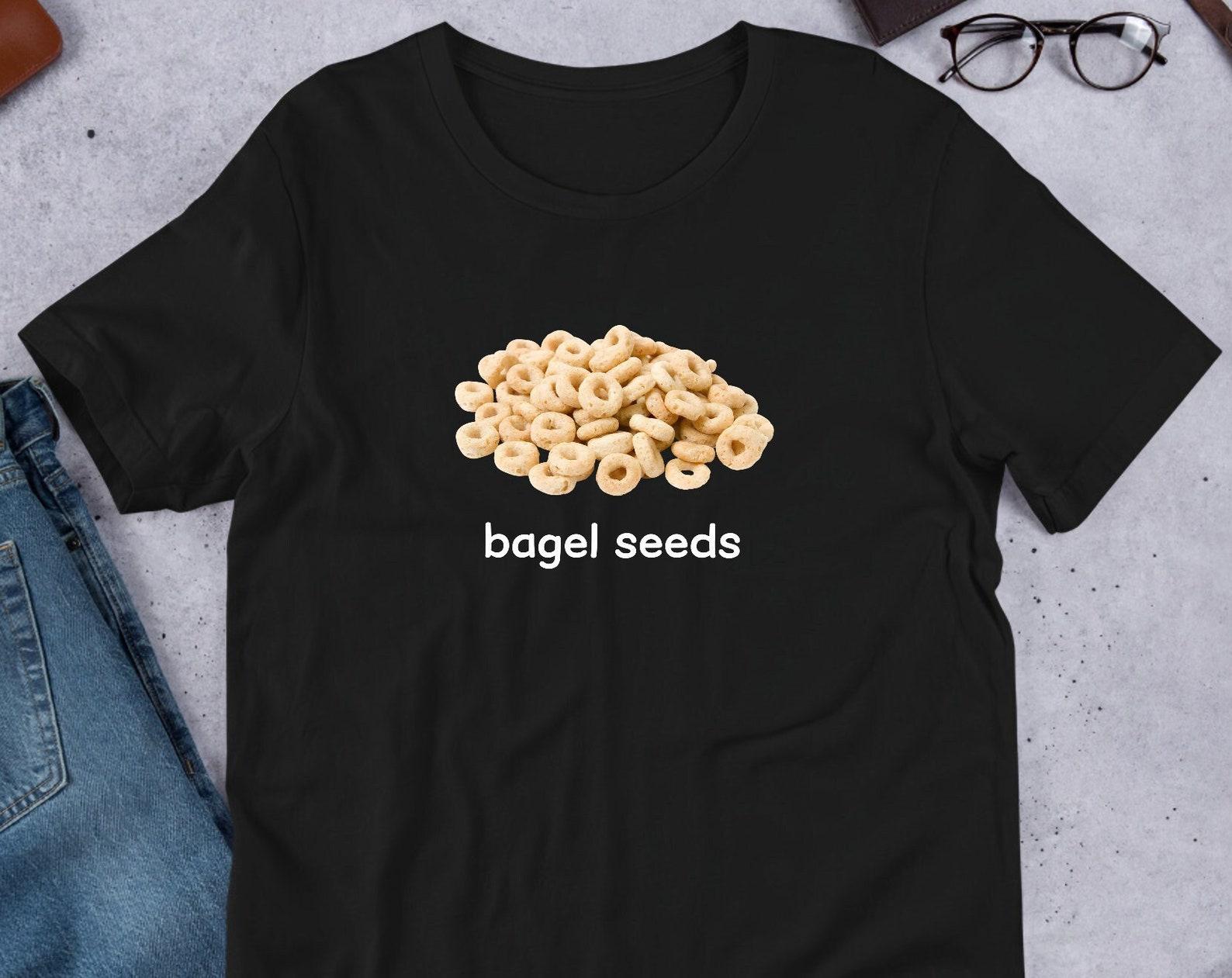 Bagel Seeds, Funny Meme Shirt, Ironic Shirt, Weirdcore Clothing, Shirt Joke Gift, Oddly Specific, Unhinged Shirt, Cursed, Inappropriate XL