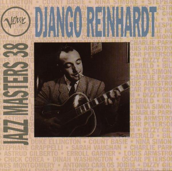CD DJANGO REINHARDT - Verve Jazz Masters 38 : Django Rein 3145169312 Verve Records 1994 US Jazz Used