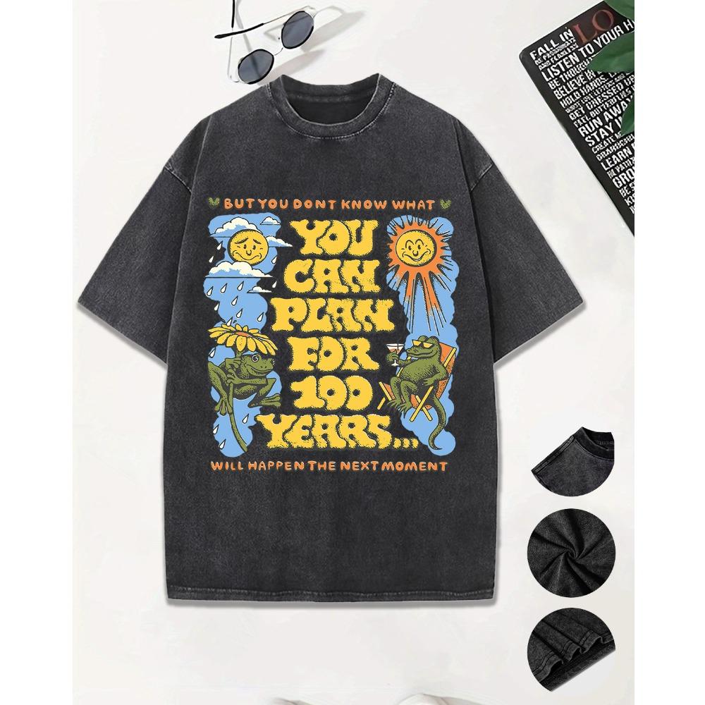 You Can Plan For 100 Years Prints Washed Men T-Shirt Casual Breathable Short Sleeve Soft Cotton Streetwear Loose Top