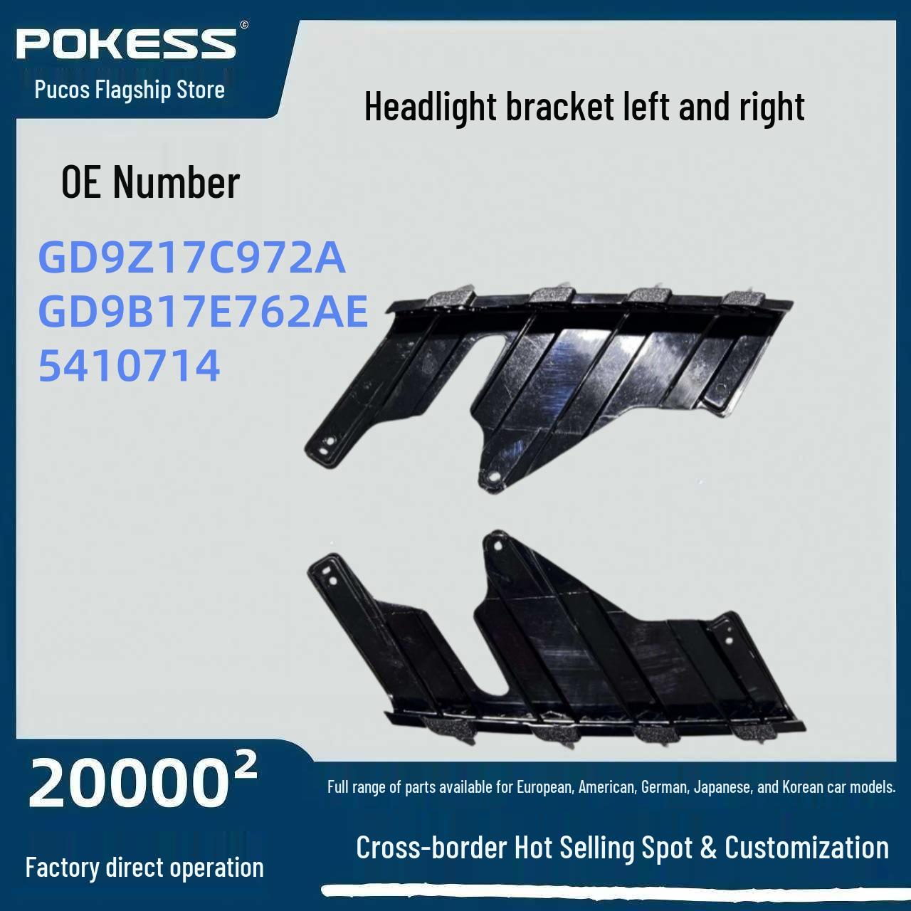 

GD9Z17C973A Auto Parts: Compatible Continental Headlight Bracket (Left/Right) GD9Z17C972A Left headlight bracket