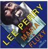 CD LEE PERRY  THE UPSETTERS  MAFIA   Lee Perry Meets Mafia  Fluxy In Ja LG21025 Lagoon 1992 France Reggae Ska  Dub Used