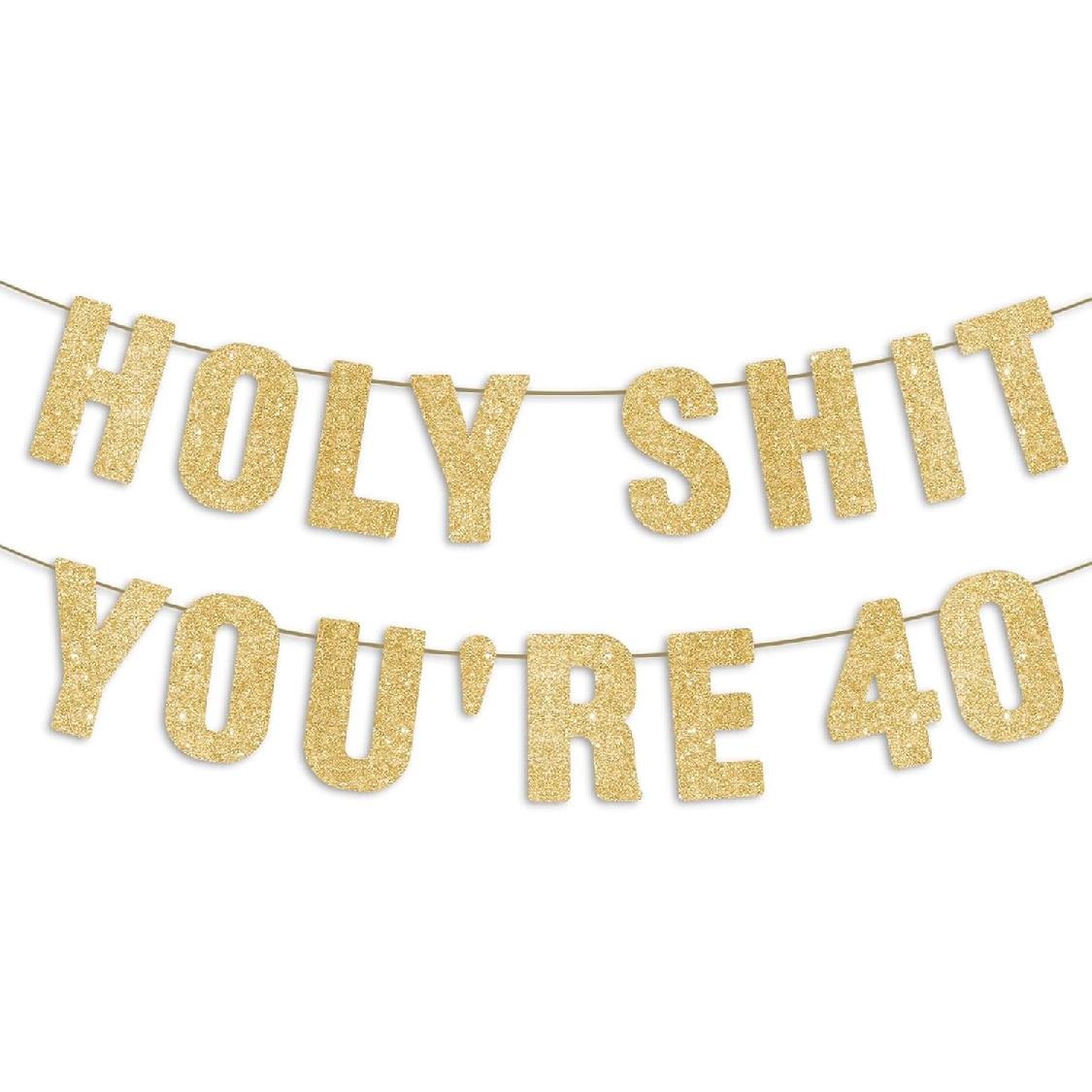 40th Birthday Banner Gold Glitter, Happy 40th Birthday Decorations for Men, Funny 40th Party Decorations for Women, 40 Year Old Sign Decor