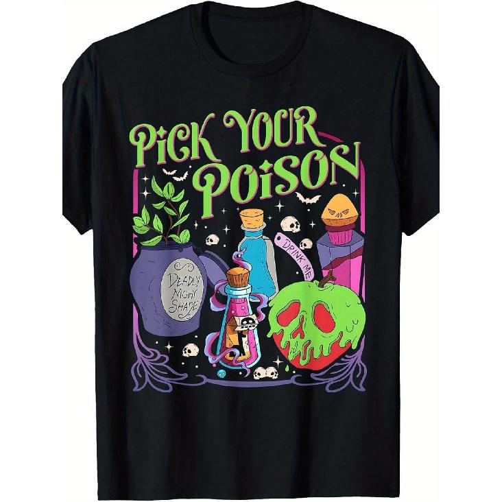 Pick Your Poison Halloween Fun Fashion Graphic T-Shirt, Soft Unisex, Affordable Everyday Wear, Great Gift for Him, Her Or a Friend
