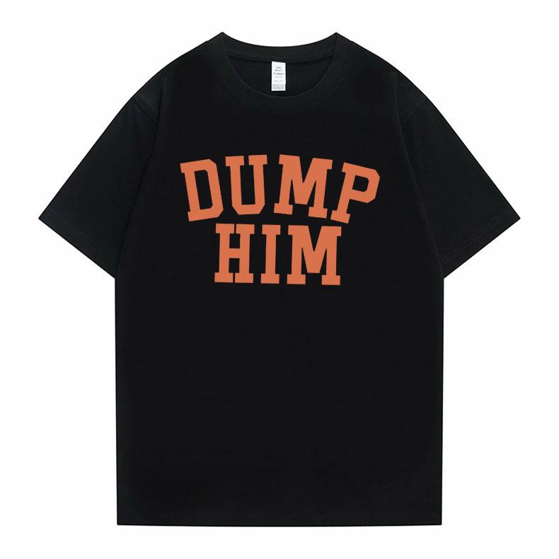 Dump Him Graphic Black Cotton T-shirt XL
