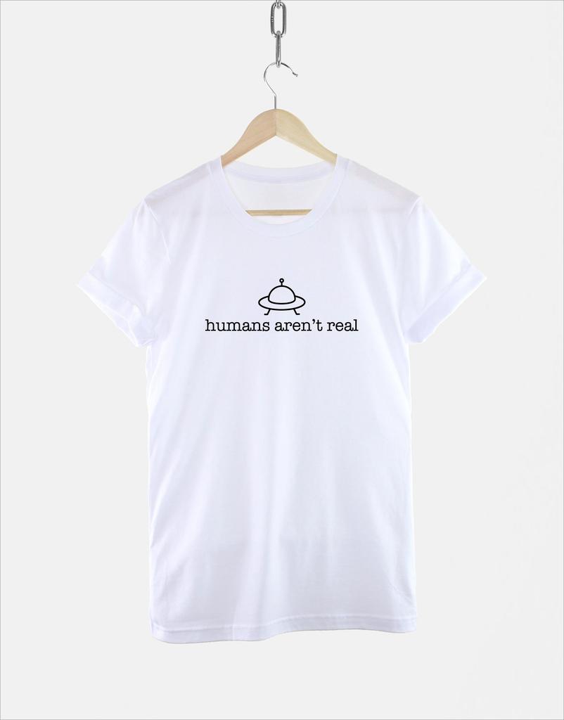 Aliens TShirt Humans Arent Real Sci Fi Mens Tracksuit Letter Printed Summer Casual Pullover Top Fashion Breathable Sportswear