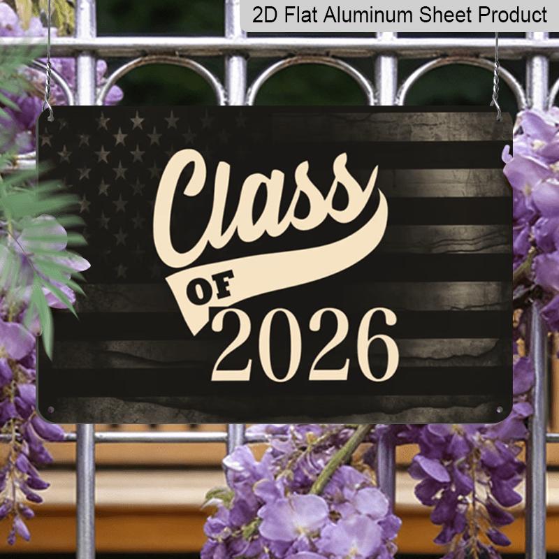 2D platt, 1 st Klass 2026 Aluminiumskylt 8x12 tum - Vintage Amerikansk flaggdesign, Patriotisk studentdekor, Gåva till high school/college-studenter