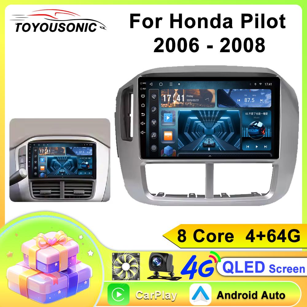 TOYOUSONIC 2 Din Android13 For Honda Pilot 2006-2008 Car Radio Multimedia Player GPS Navigation Autoradio Carplay Head Unit