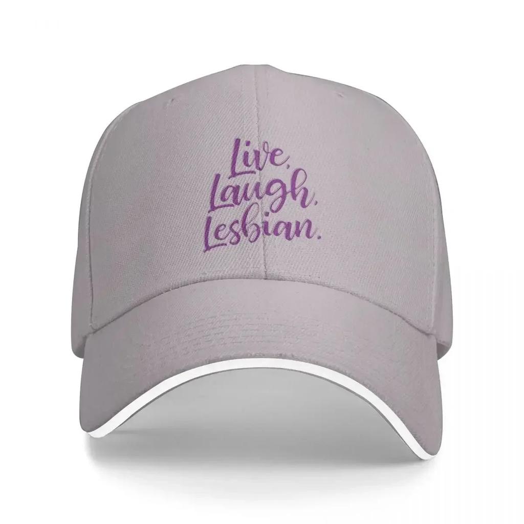 Live, Laugh, Lesbian Baseball Cap Ball Cap Sailor Cap for Men Tea Hat Dropshipping Golf Wear Men Women's