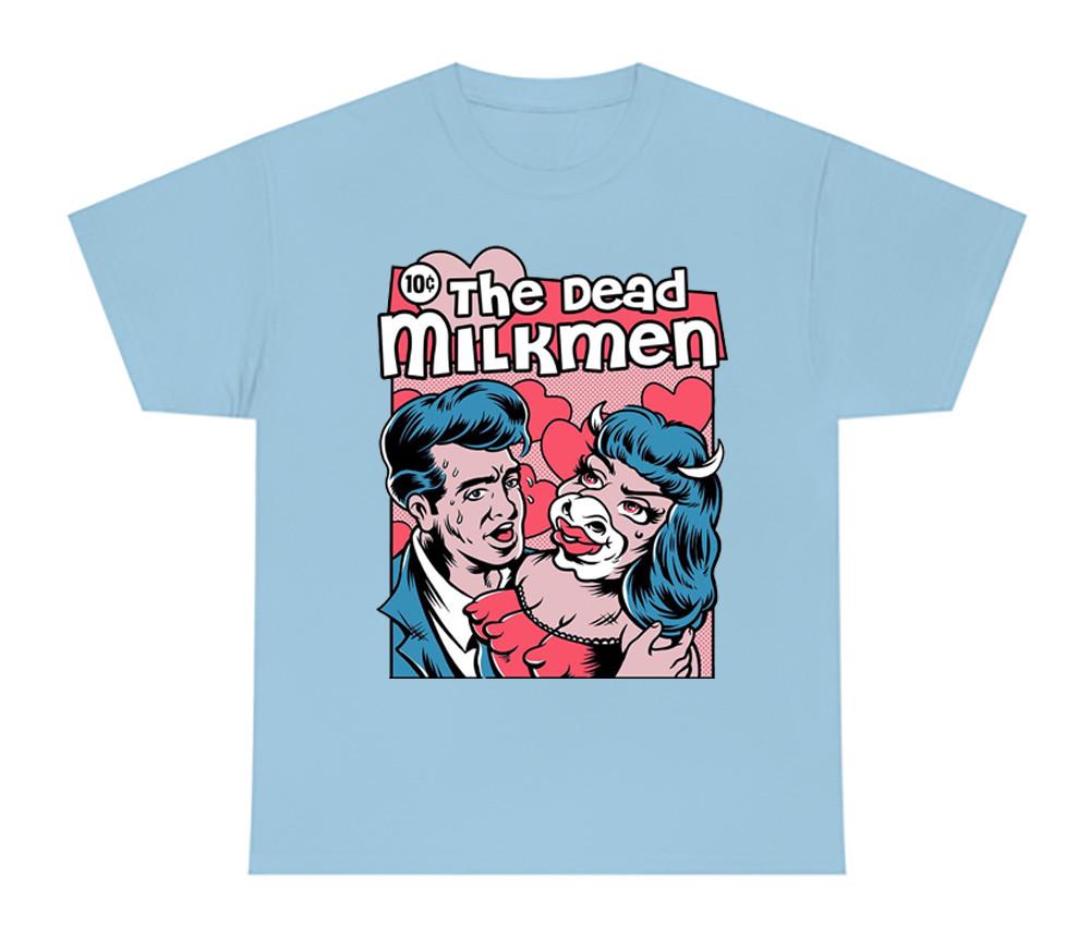 The Dead Milkmen band poster T-shirt Blue Short Sleeve S to 345Xl Unisex T-Shirt