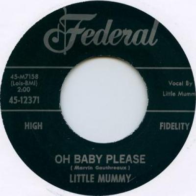 7inch Record LITTLE MUMMY - Where You At Jack / Oh Baby Please FEDERAL12371 Federal UK 1960 UK Blues Used