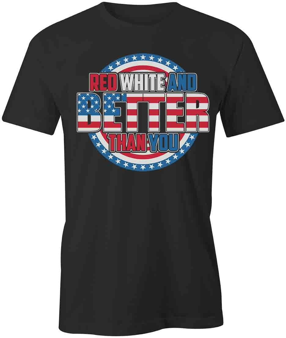 USA BETTER THAN YOU TShirt Tee Short-Sleeved Cotton CLOTHING AMERICA S1BSA36 L