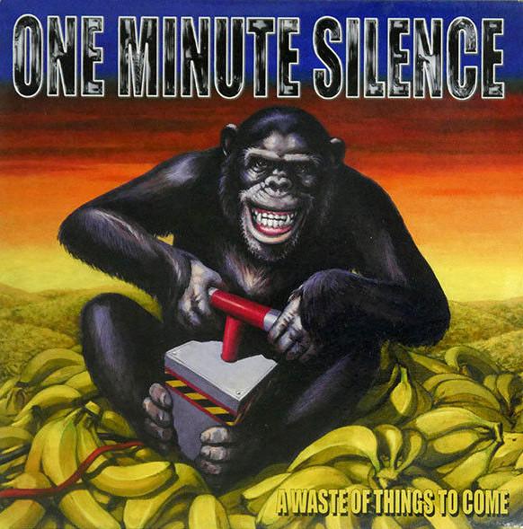 7inch Record ONE MINUTE SILENCE - A Waste Of Things To Come ABB156S BIG CAT 1998 UK Rock Used