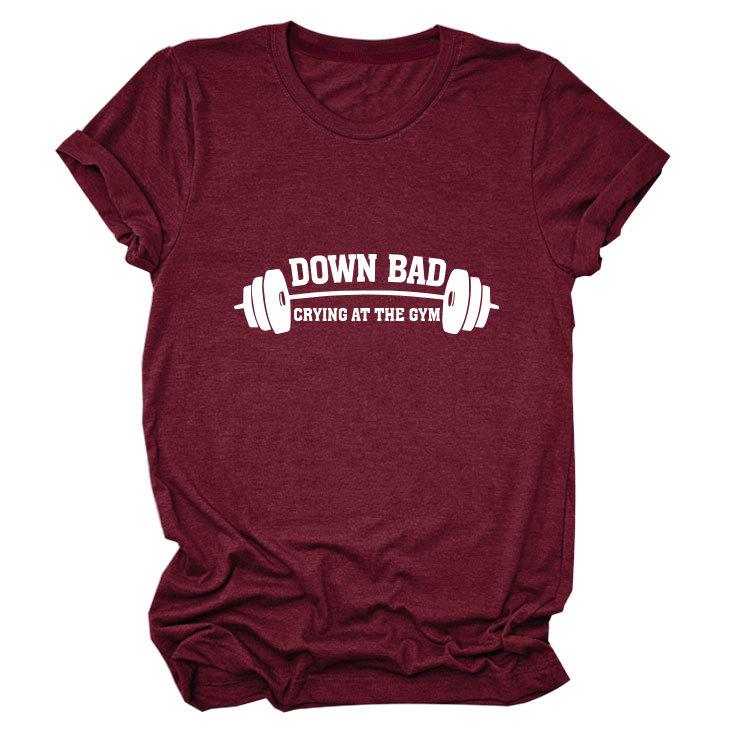 Down Bad Crying At The GYm Printed Short Sleeve Round Neck Women's T-shirts