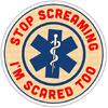 (3 stuks-3 inch) Stop met schreeuwen Ik ben ook bang Sticker Grappige Ambulanceverpleegkundige EMS Sticker