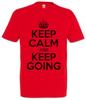 Keep Calm And Keep Going Men's T-Shirt Battery Accu Pile Pila Batteria Batería