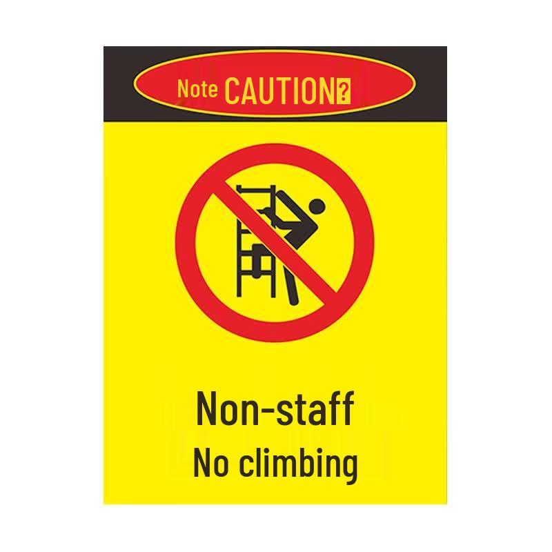 No Climbing Safety Warning Sign