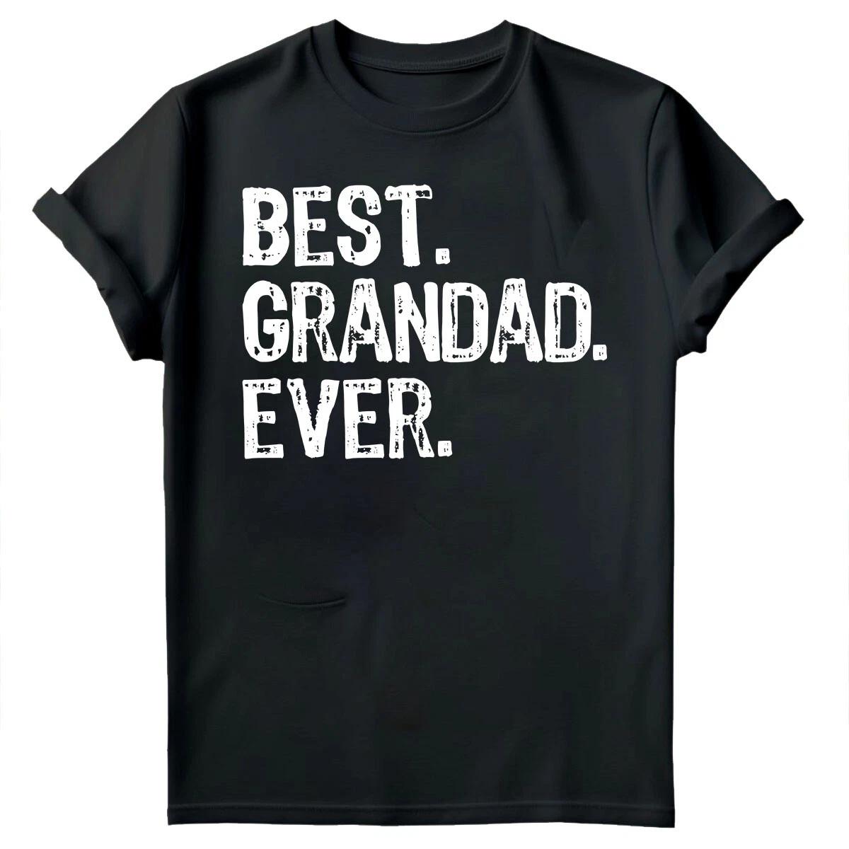 Best Grandad Ever Fathers Day Mens Unisex T-Shirts Gift Novelty Birthday Tee #FD S