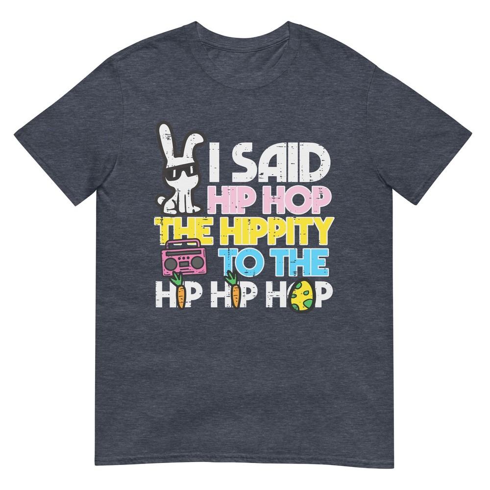 Hip Hop Hippity Easter Bunny Funny Unisex Girls Kids Toddler Tshirt