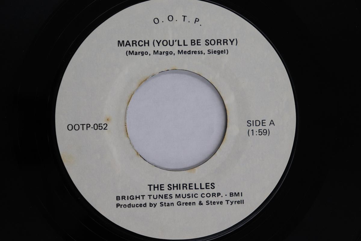 

7inch Record SHIRELLES - March (You ll Be Sorry) / Everybody OOTP052 O.O.T.P. US Soul/Funk Used