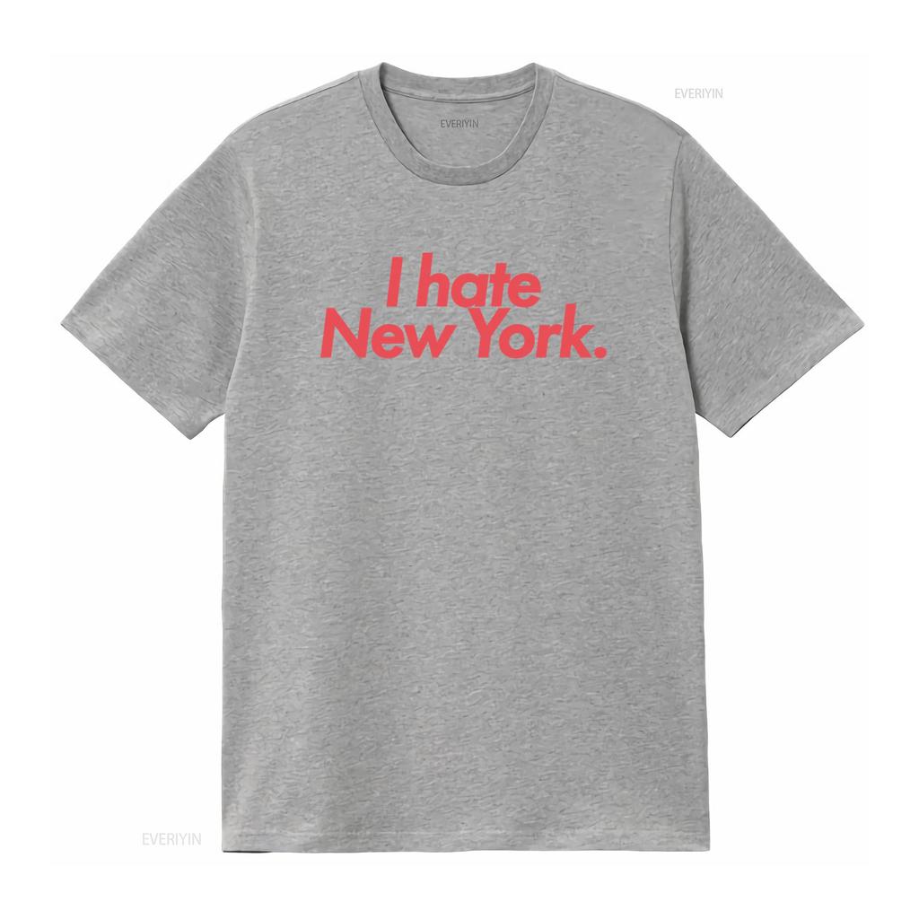 I Hate New York Print T Shirt Trendy Fashion Statement for Urban Style Lovers vintage Washed Top For Everyday Wear