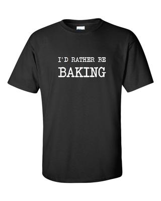 Ich würde lieber backen T-Shirt Lustig Komisch Bäcker Konditor Schwarz Weiß Hemd