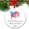 2024 First Christmas As a American Citizen - Xmas Tree Ornament, 2024 Keepsake Gift for Immigrant Families