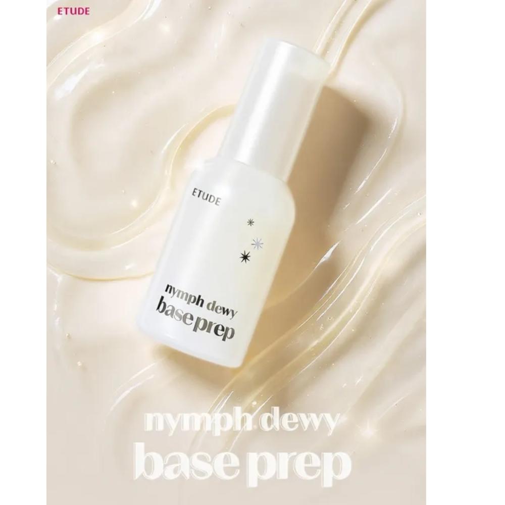 Etude Nymph Dewy Base Prep 30ml / KOREA COSMETIC