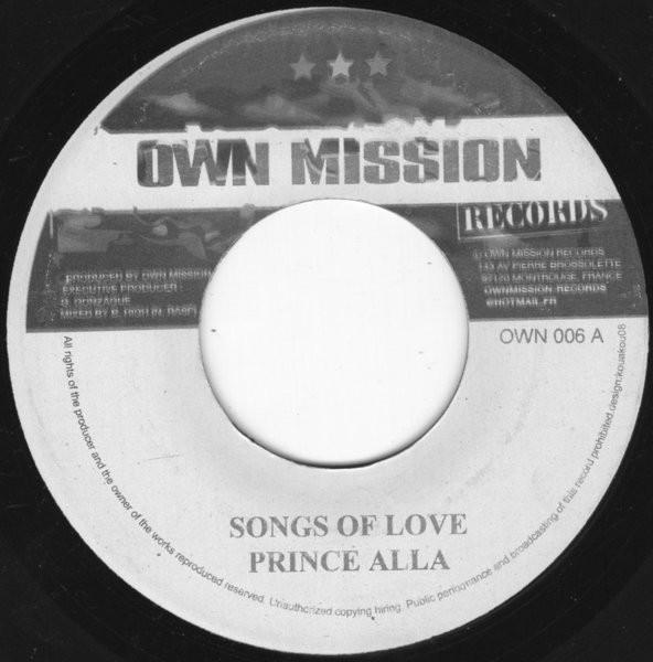 7inch Record PRINCE ALLA - Songs Of Love OWN002 Own Mission France Reggae, Ska & Dub Used