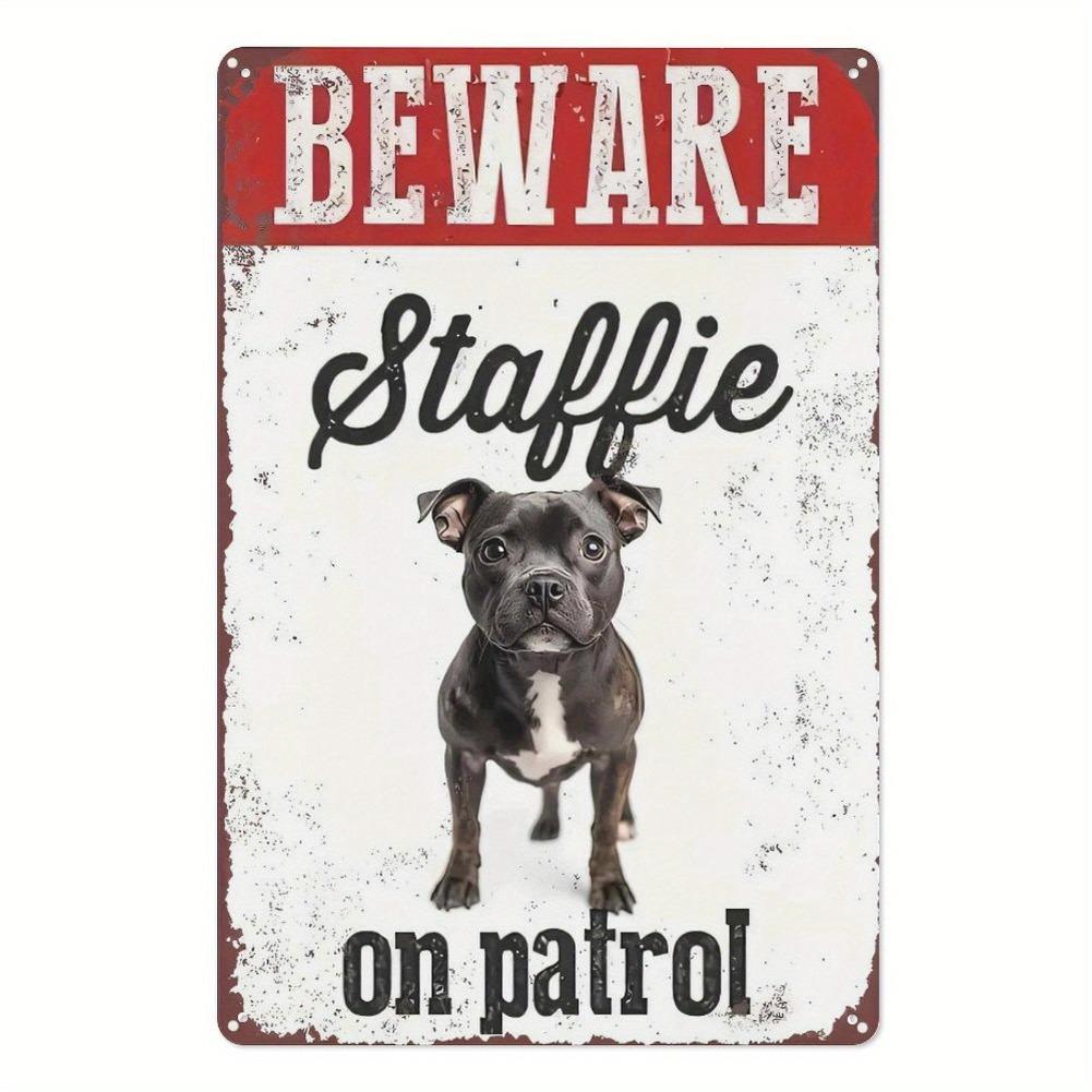 Funny Staffordshire Bull Terrier Dog Patrol Sign - Beware of Patrol Text - Vintage Metal Wall Decor - Heavy-Duty Tinplate Plaque 20x30cm（7.8x11.8inch）