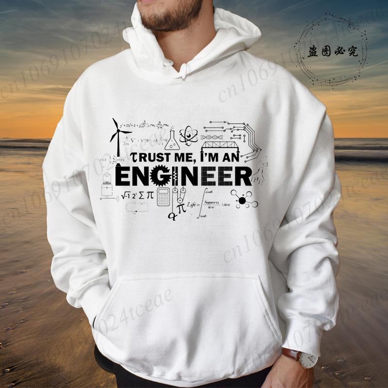 Hoodies for Men Funny Saying Trust Me I Am An Engineer Geek Letter Sweatshirt Programmer Streetwear Long Sleeve Sportwear Fleece