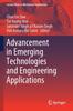 The Advancement In Emerging Technologies and Engineering Applications Book