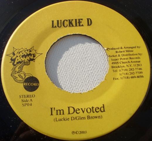 

7inch Record LUKIE D - I m Devoted SP04 Super Power 2003 Jamaica Reggae, Ska & Dub Used
