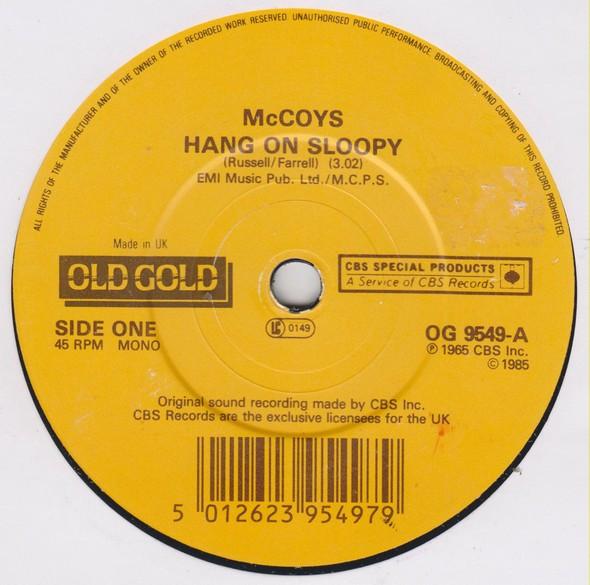 

7-дюймовая пластинка MCCOYS - Hang On Sloopy / Fever OG9549 Old Gold 1985 UK Рок Б/У