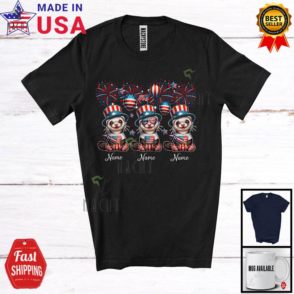 Three Custom Name Ferret, Amazing 4th Of July Wild Animal, Patriotic T-Shirt Unisex T-Shirt