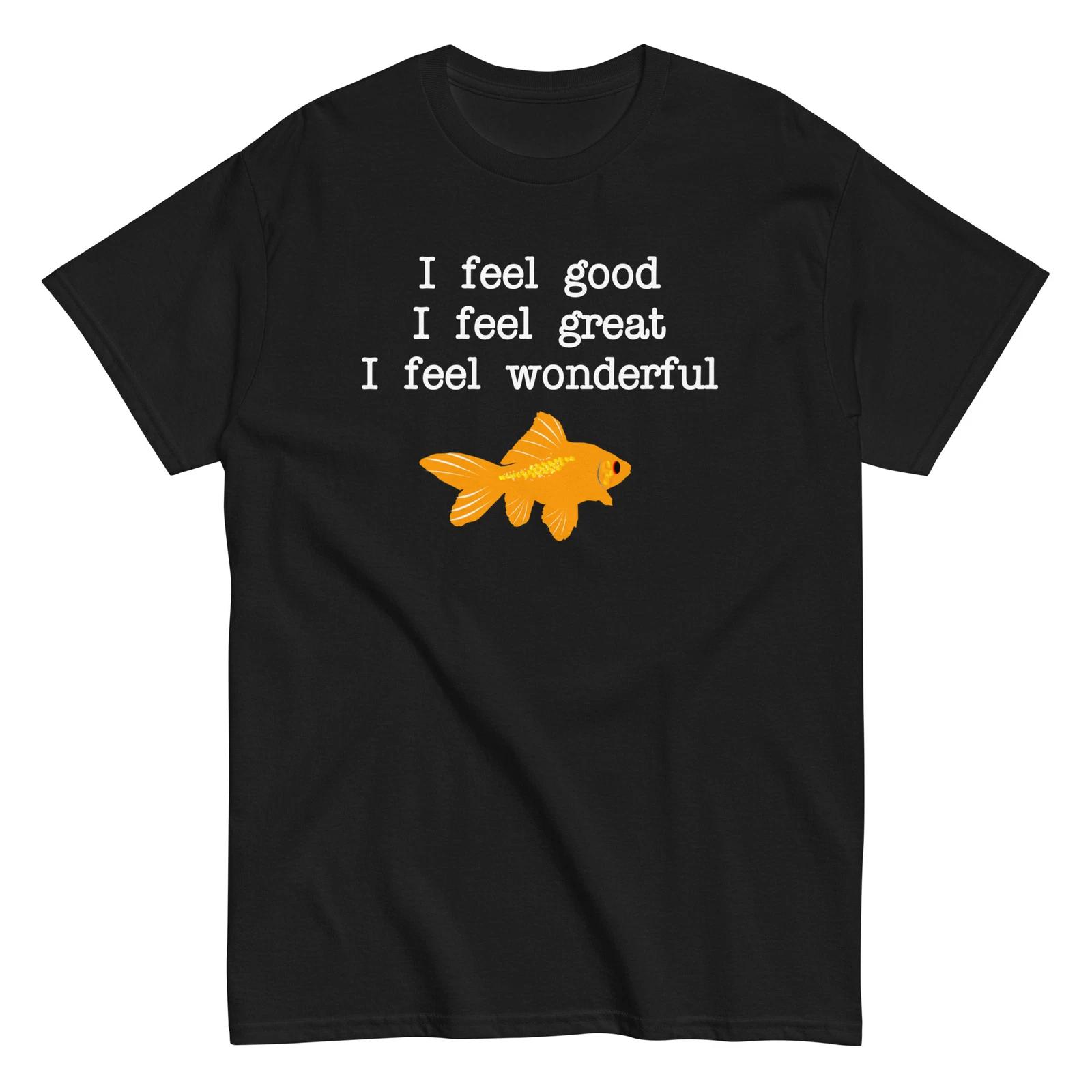

I Feel Good I Feel Great I Feel Wonderful - What About Bob Shirt - Movie -Unisex S