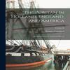 The Puritan In Holland England and America by Douglas Campbell... 9781018904283