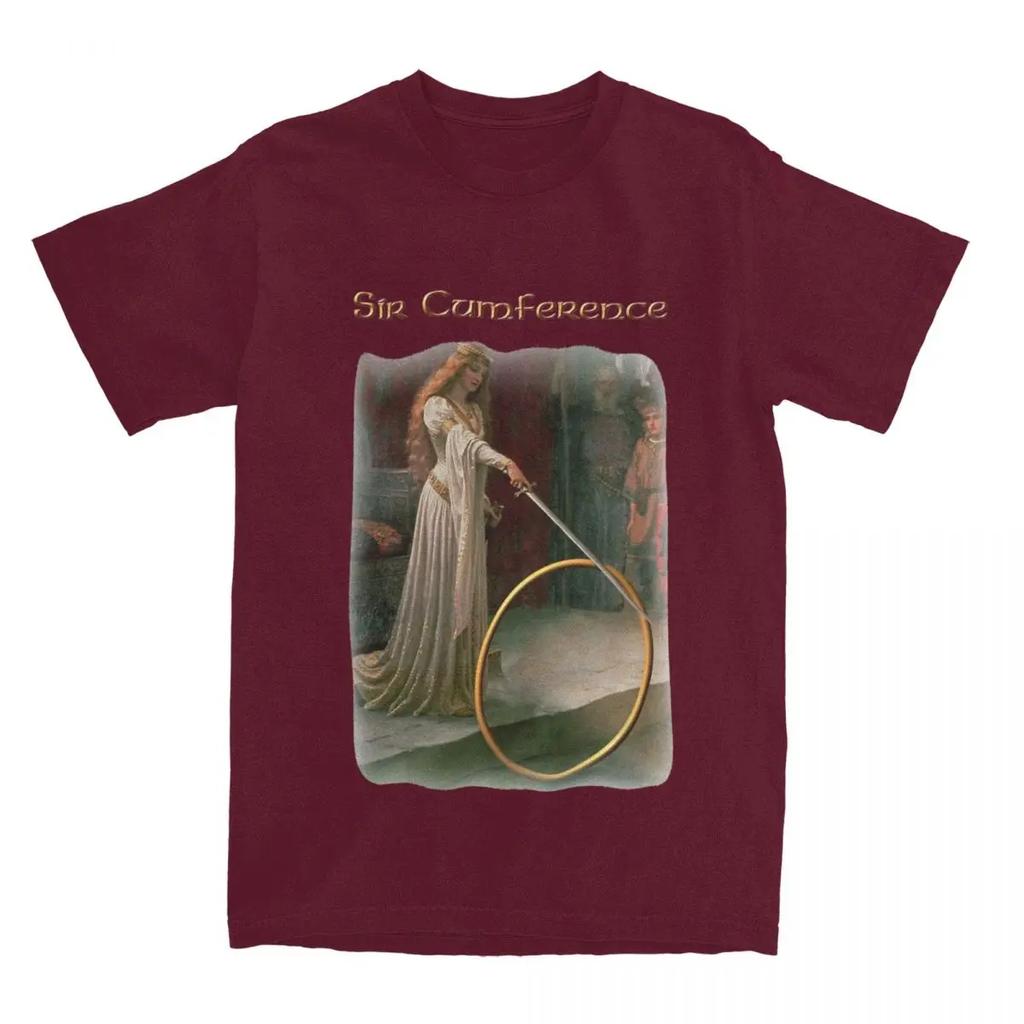 Crazy Medieval Sir Cumference T Shirt Men Women Cotton Fantasy Knight Tees Shirt Printed Clothes