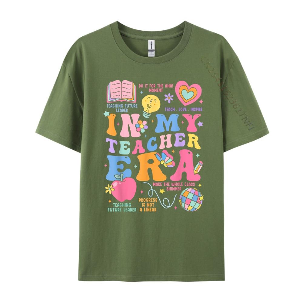 In My Teacher Era Luxury T Shirt Men High Quality Skinfriendly and Soft Streetwear Group