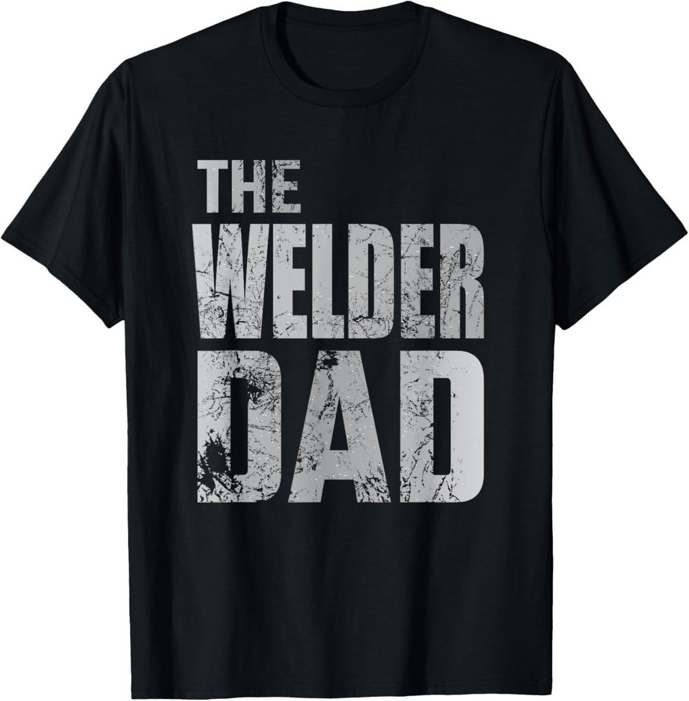 Dad Funny Fathers Day Welding Unisex T-Shirt