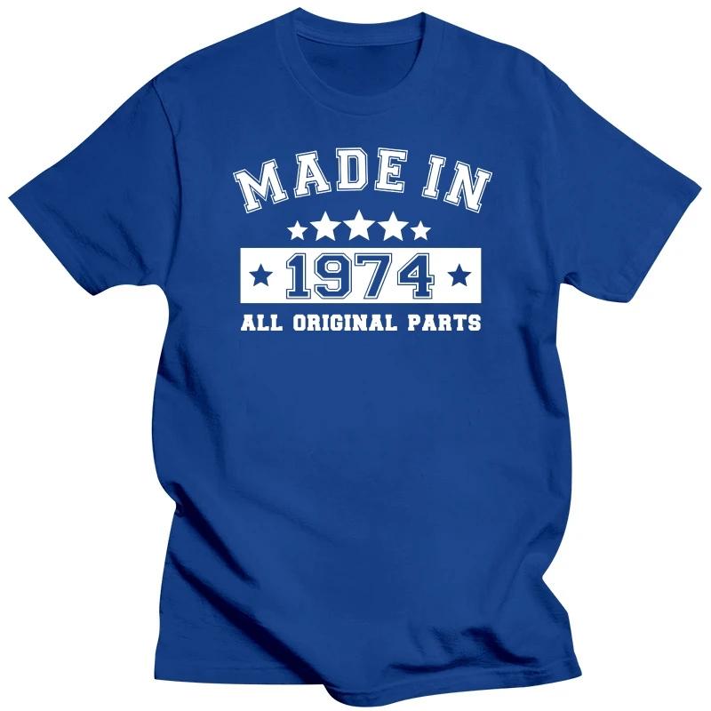 Funny Made In 1974 All Original Parts T Shirts Graphic Cotton Streetwear Short Sleeve T-shirt Father Birthday Gift